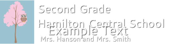 <br />Second Grade Class<br />Hamilton Central School